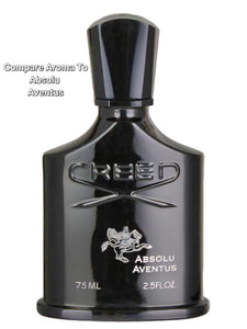 (Limited Release) Compare aroma to Absolu Aventus by Creed men type 1oz concentrated cologne-perfume spray (Men)